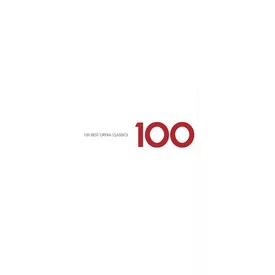   100 Best Opera Classics (6CD) Various Artists, Conductors & Orchestras