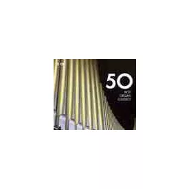 50 Best Organ Classics