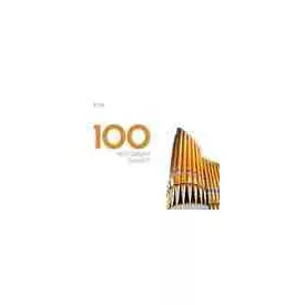 100 Best Organ Classics