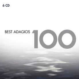 100 Best Adagios (6CD) [Virgin Classics]